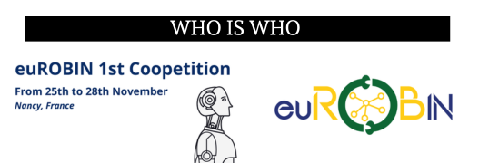 WHO IS WHO- euROBIN WeeK Nancy 2024- 1st eUROBIN Coopetition